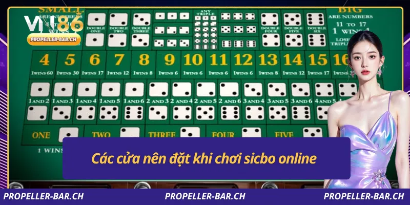 Các cửa nên đặt khi chơi sicbo online