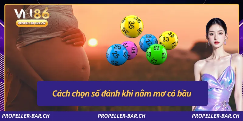 Cách chọn số đánh khi nằm mơ có bầu