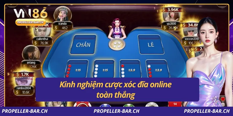 Kinh nghiệm cược xóc đĩa online toàn thắng