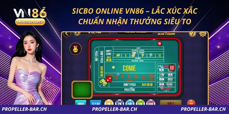 Sicbo Online VN86 – Lắc Xúc Xắc Chuẩn Nhận Thưởng Siêu To